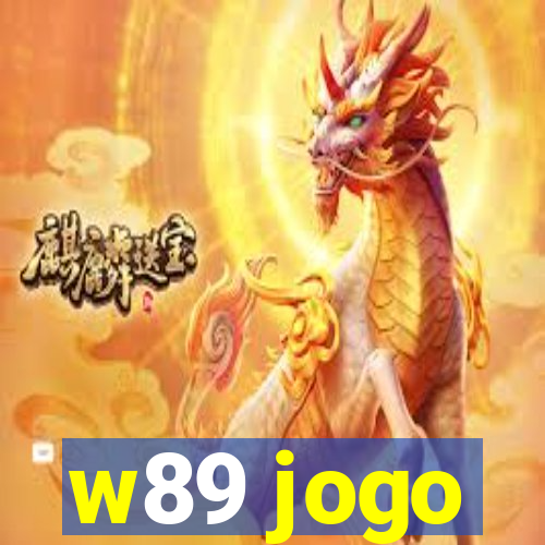 w89 jogo